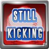 Still Kicking