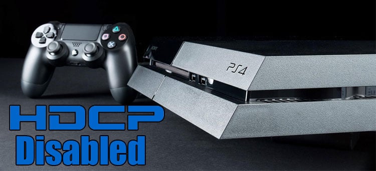 What HDCP And Why Is Removing It the PS4 - Nerdburglars Gaming