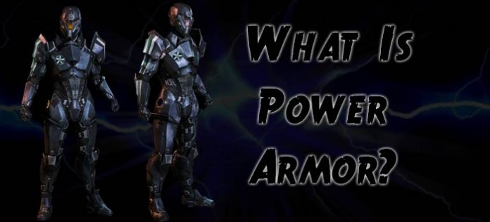 What is Power Armor
