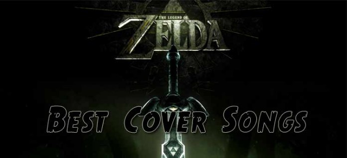 Legend Of Zelda Cover Songs