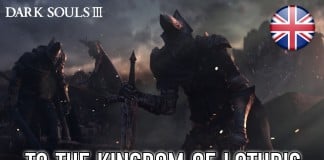 Awesome Dark Souls 3 - To The Kingdom of Lothric Trailer Released