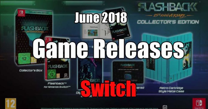 Nintendo Switch Game Releases June 2018 Nintendo Switch Game Releases June 2018