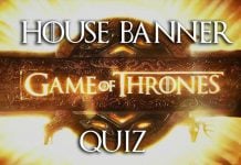 Game of Thrones House Banner Quiz