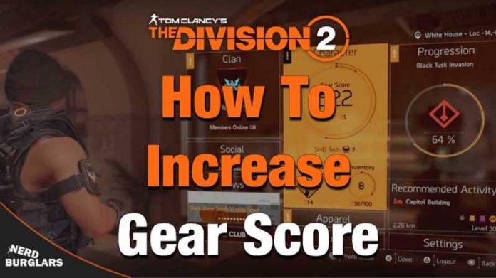 Increase Gear Score In Division 2