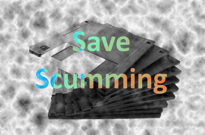 save scumming