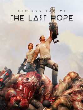 Serious Sam VR: The Last Hope Boxart