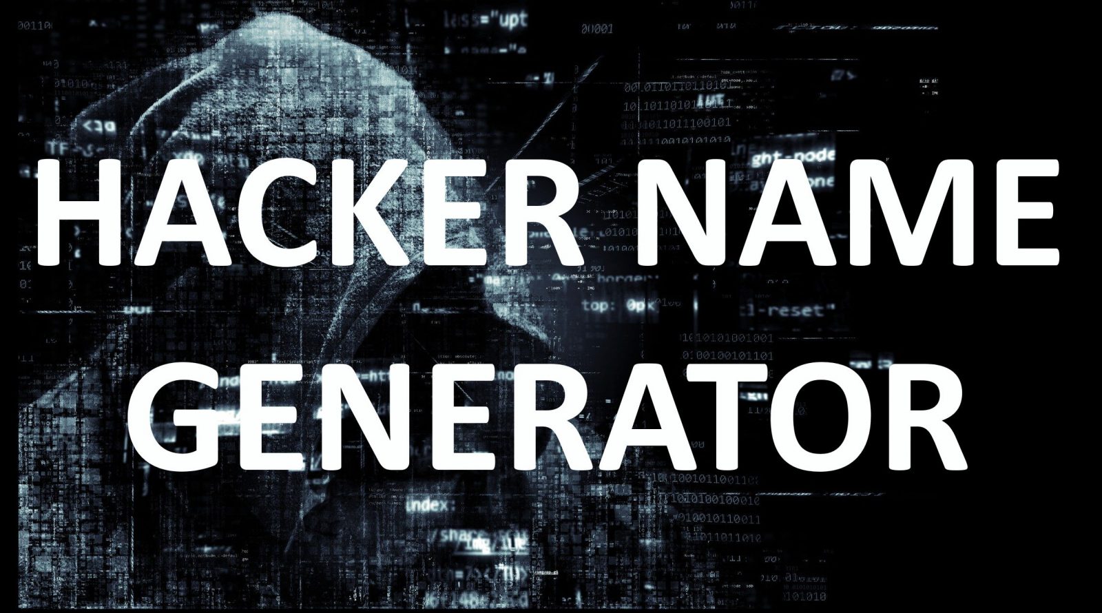 Hacker Name Generator Random Name Generators