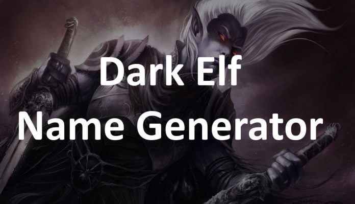 Dark Elf Name Generator Random Name Generators