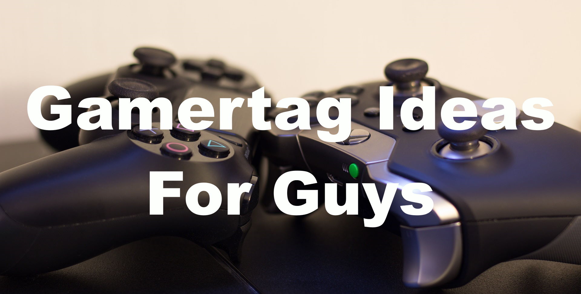 Gamertag Ideas For Guys Cool Funny Ideas Nerdburglars Gaming