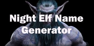Night Elf Name Generator