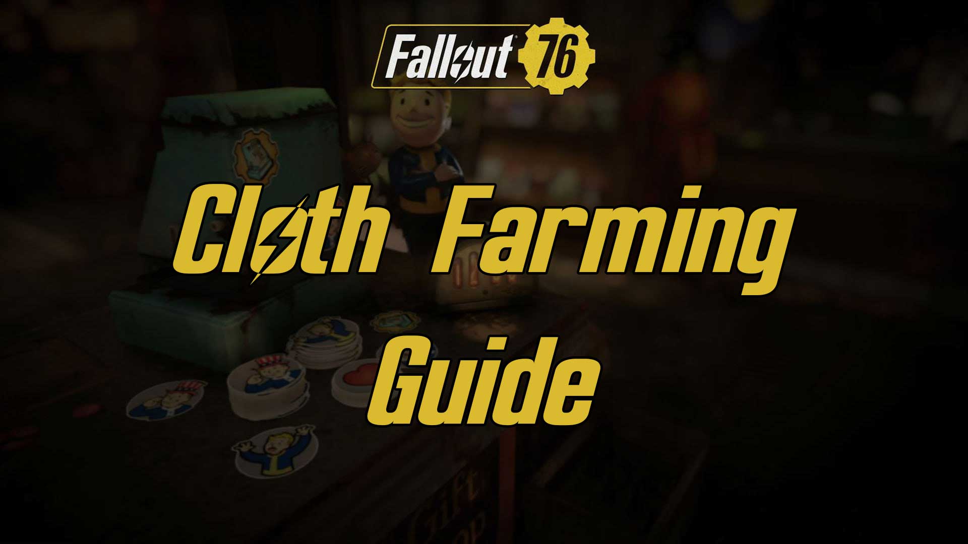 cloth farming fallout 76