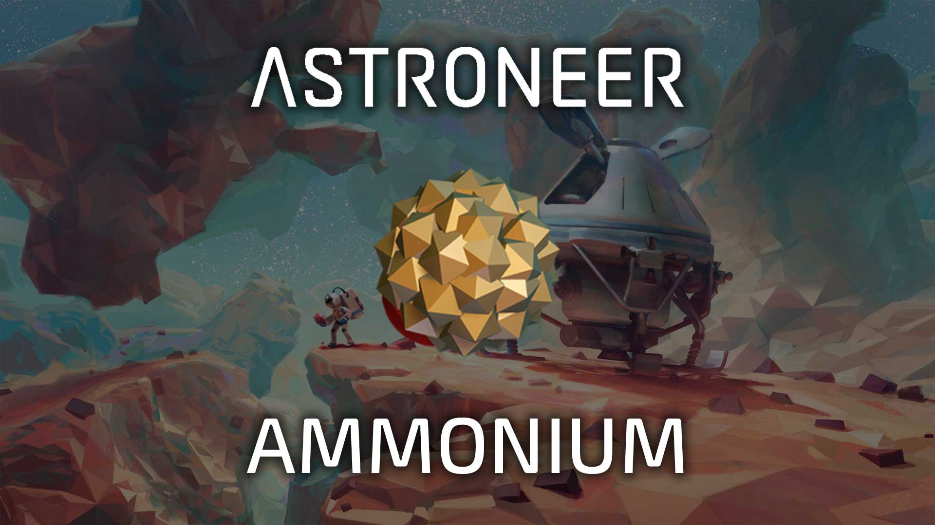 Astroneer Ammonium