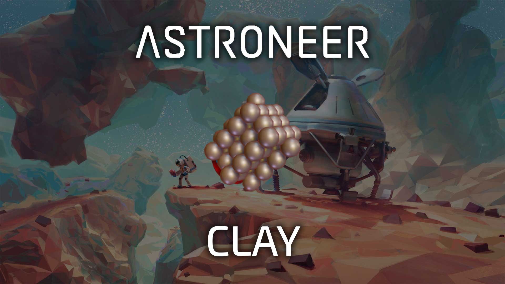 astroneer clay