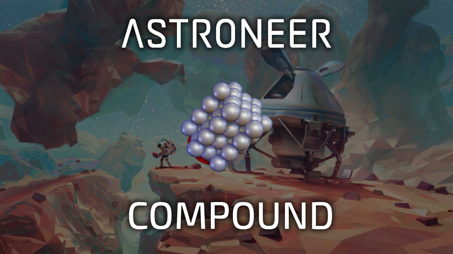 Соединение в astroneer