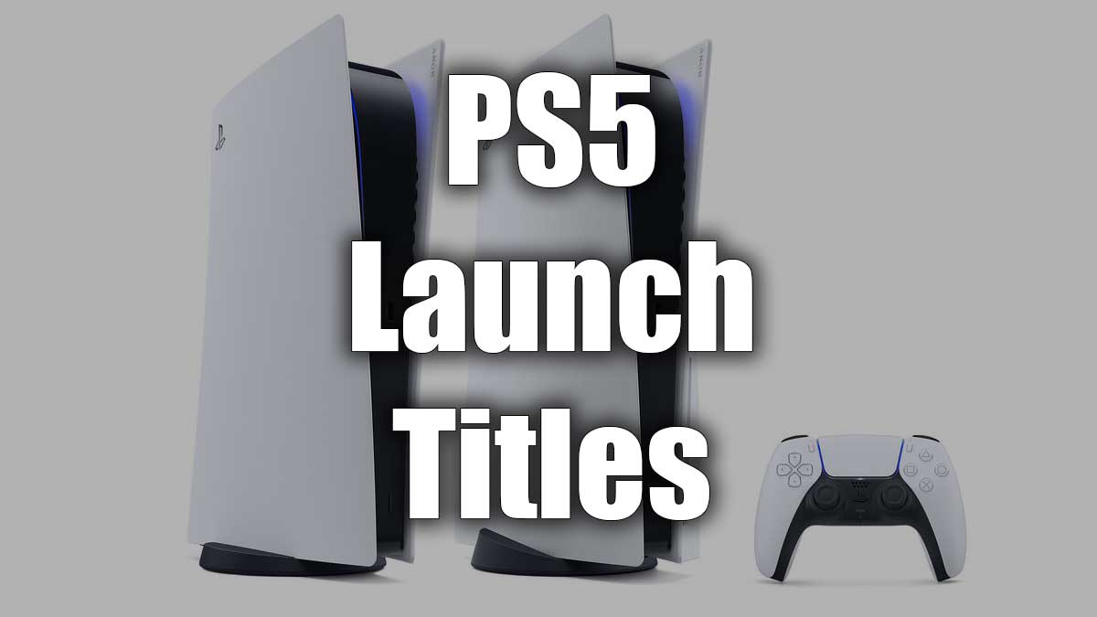 Full List of PS5 Launch Titles Games Releasing With PS5