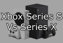 Difference Between The Xbox Series S & Series X