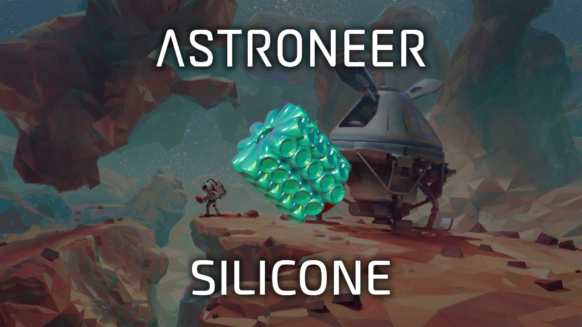 astroneer silicone