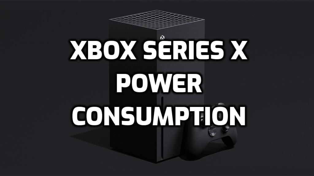 Xbox Series X Power Consumption Image