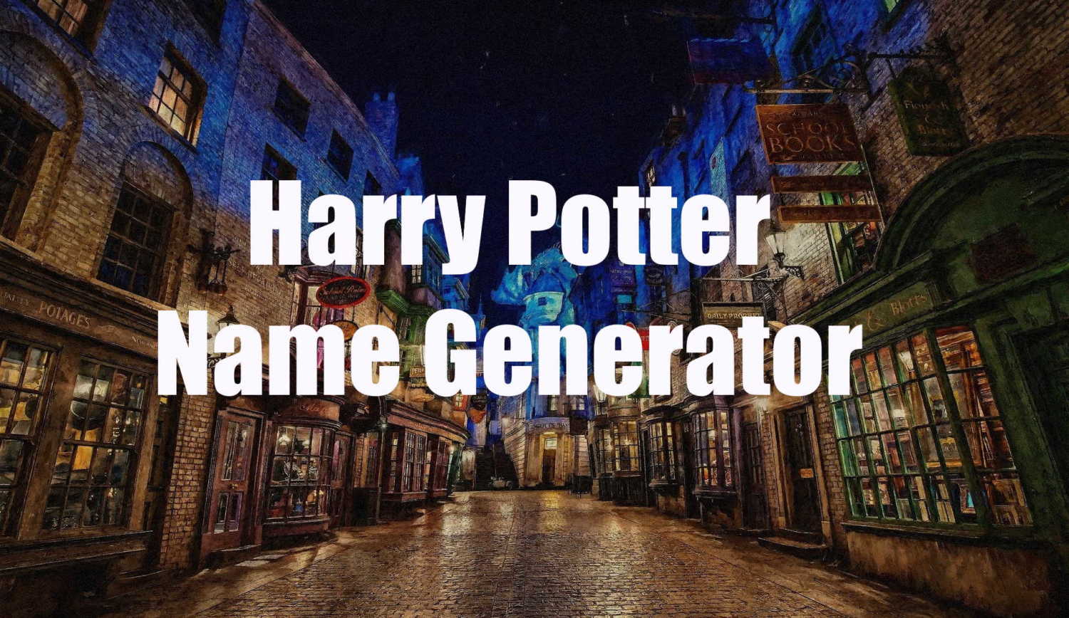 Harry Potter Name Generator - Random Name Generators