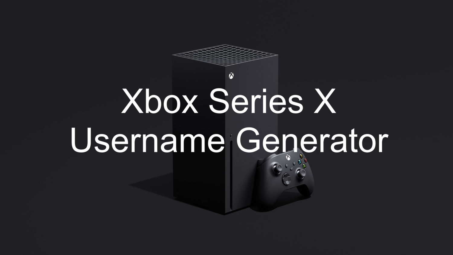 series x username generator