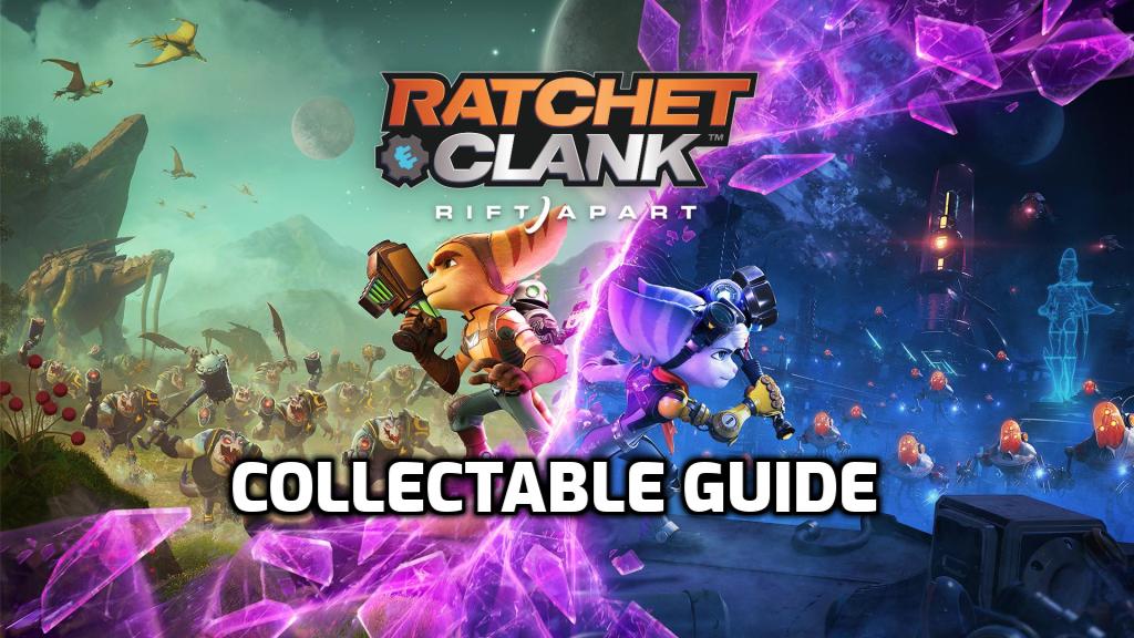 Rift apart Collectable Guide