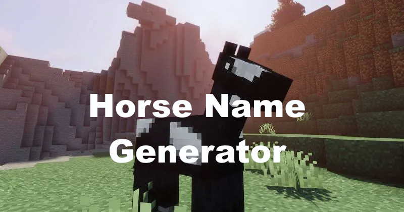 Minecraft Horse Name Generator - Random Name Generators