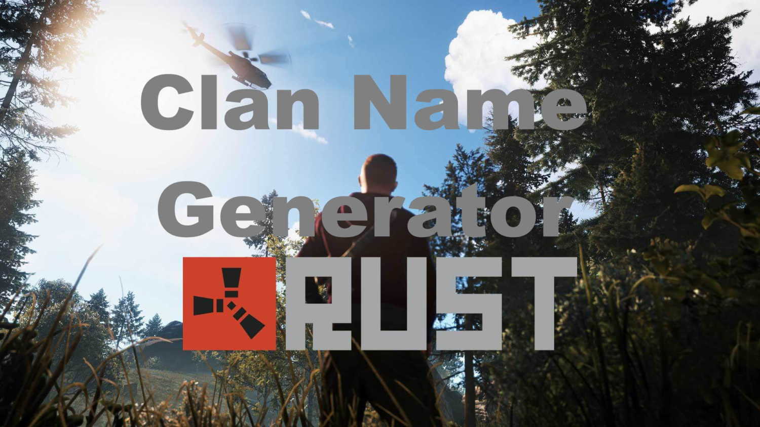 Rust Clan Name - Random Name