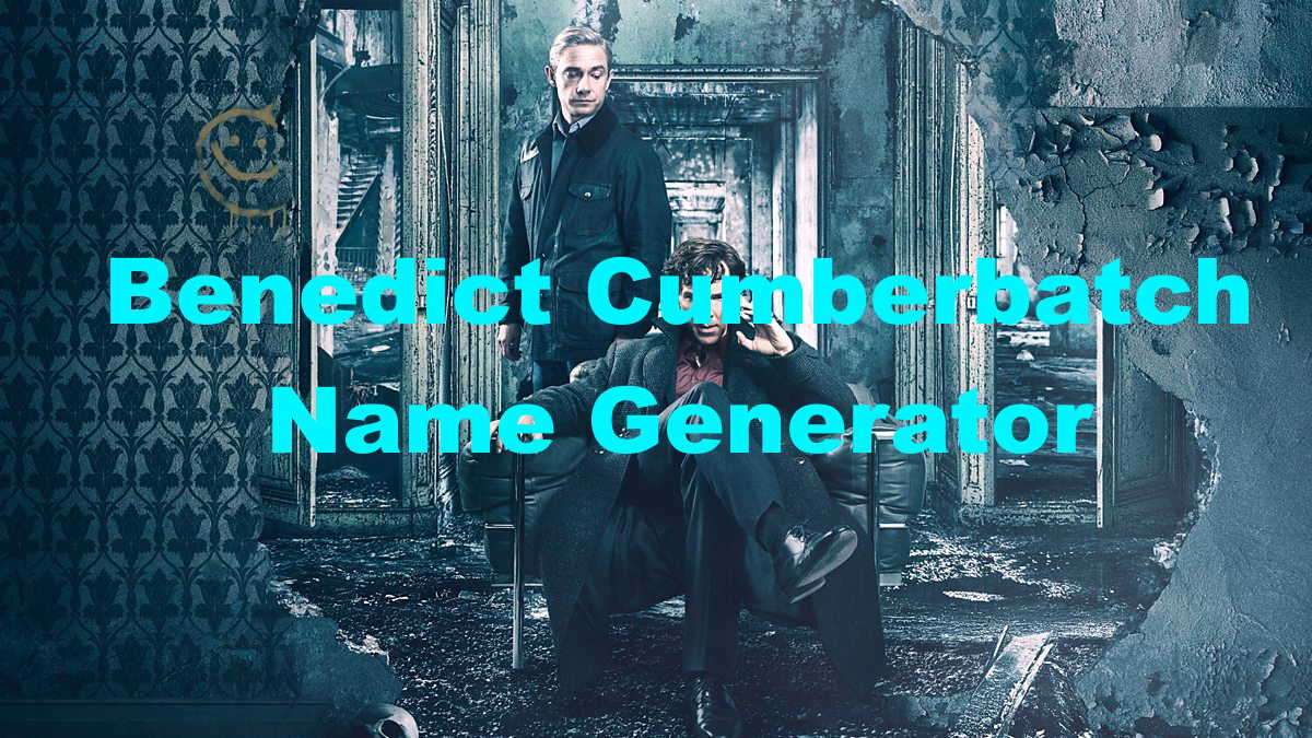 pest Memorize Warehouse Benedict Cumberbatch Name Generator - Random Name Generators