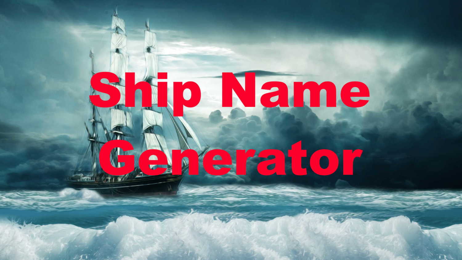 ship-name-generator-random-name-generators