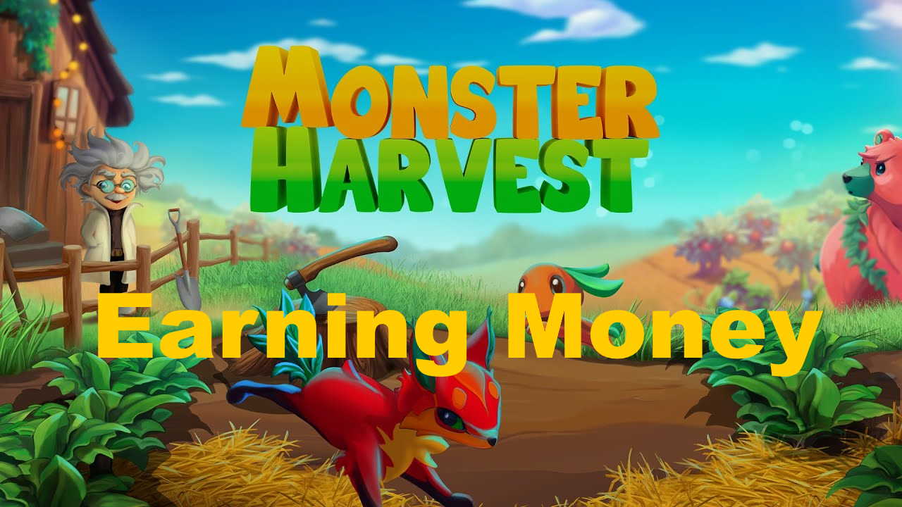 easy money monster harvest