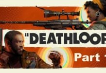 Let's Play Deathloop - Part 1 - Starting The Loop