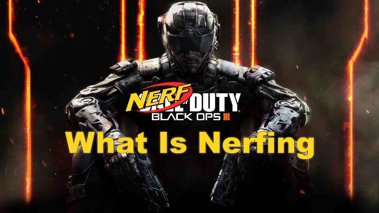 what is nerfing