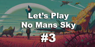 Let's Play No Man' Sky #3 - Time To Explore