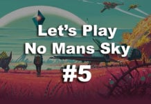 Let's Play No Mans Sky #5 - Some Off World Duties