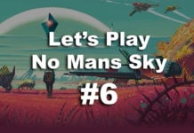 Let's Play No Mans Sky #6 - Take me to your leader!!