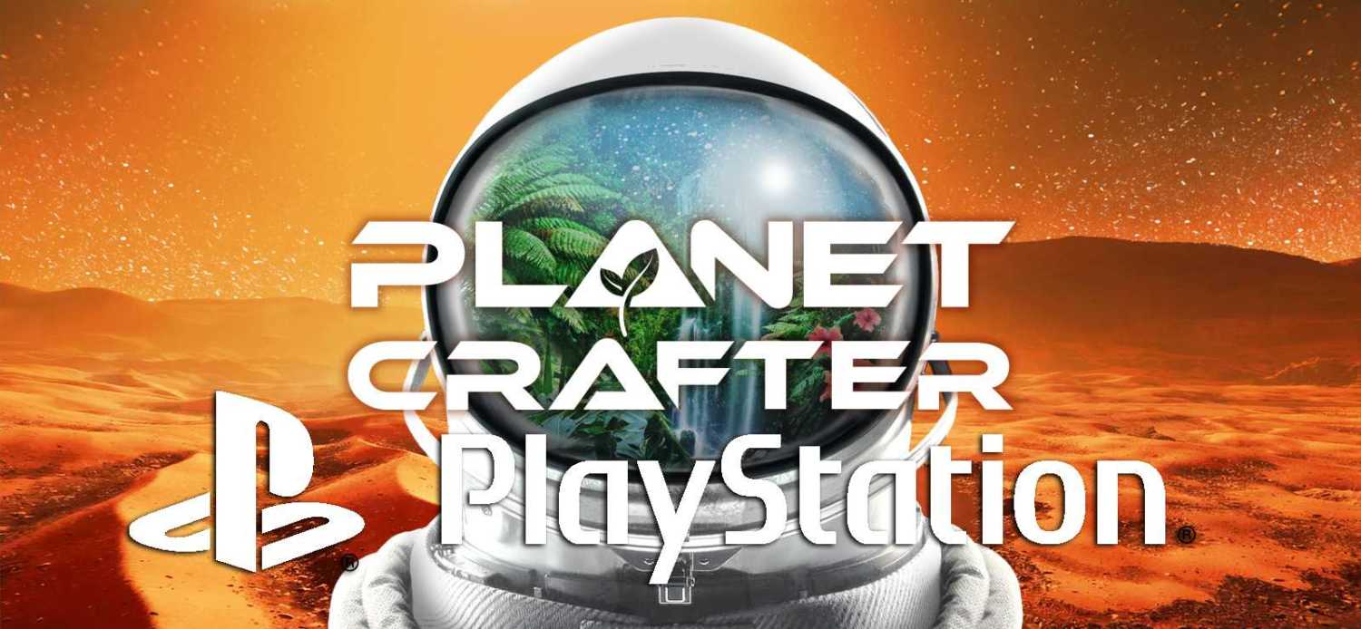 planet crafter on playstation