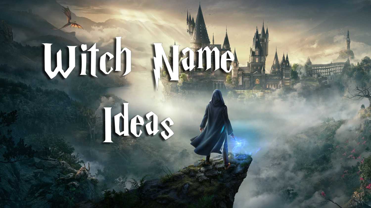 Hogwarts Legacy Witch Name Ideas