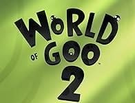 World of Goo 2 Set to Delight Players with Its Ingenious Gameplay Mechanics